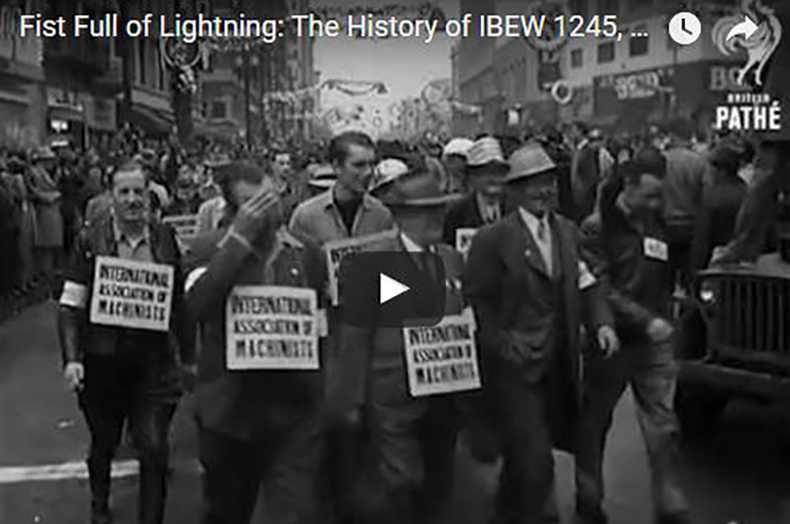 VIDEO: Fist Full of Lightning- The History of IBEW 1245, Part 6